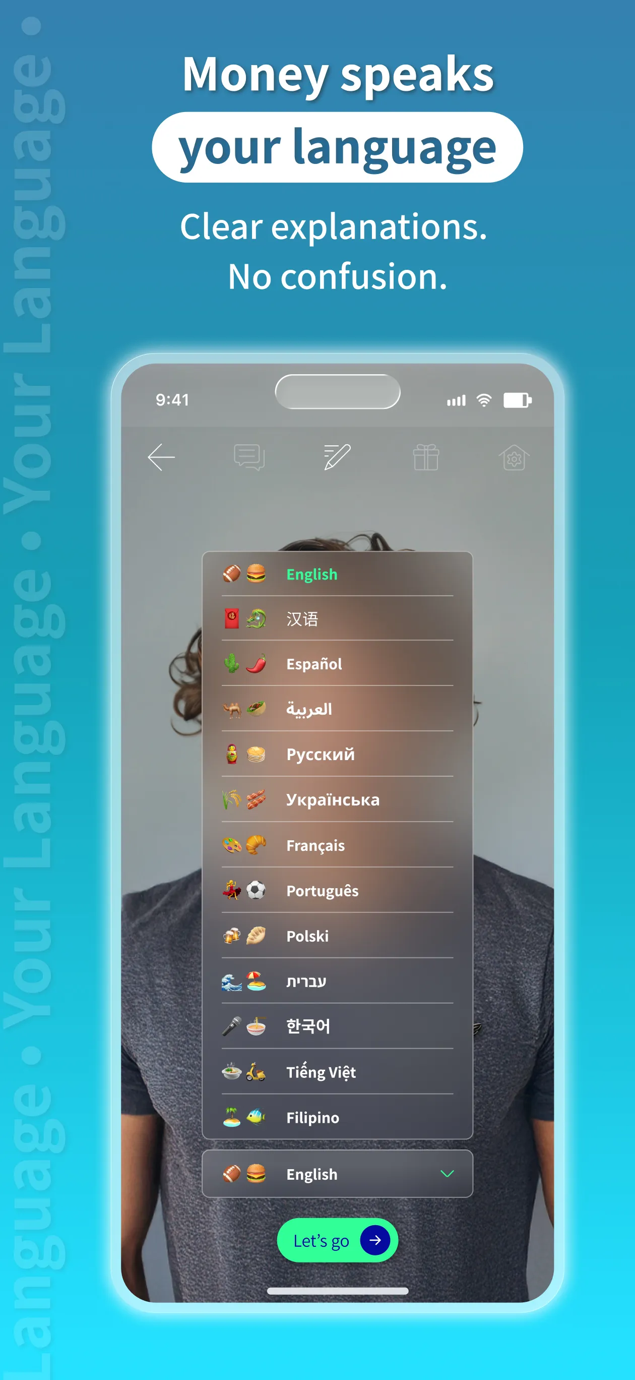 Money speaks your language